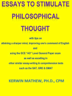 Essays To Stimulate Philosophical Thought - with tips on attaining a sharper mind, improving one's command of English and acing the GCE "AO" Level General Paper exam ...