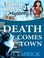 Death Comes to Town: Darcy Sweet Mystery, #1