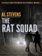 The Rat Squad: Stanley Bentworth mysteries, #4