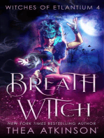 Breath Witch: Witches of Etlantium, #4