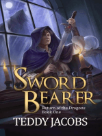 Sword Bearer: Return of the Dragons, #1