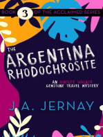 The Argentina Rhodochrosite (An Ainsley Walker Gemstone Travel Mystery)