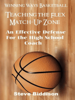 Teaching The Flex Match-Up Zone: Winning Ways Basketball, #4