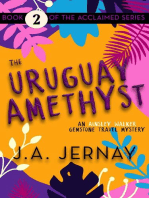 The Uruguay Amethyst (An Ainsley Walker Gemstone Travel Mystery)