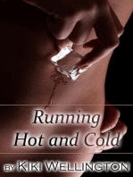 Running Hot and Cold