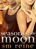 Seasons of the Moon Series, Books 1-4: Six Moon Summer, All Hallows' Moon, Long Night Moon, and Gray Moon Rising: Seasons of the Moon, #1