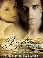 Gastien: From Dream to Destiny: The Gastien Series, #2