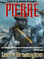 Pierre, Tales of an Undead Grenadier: Pierre the Zombie Grenadier, #1