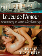 Le Jeu de l’Amour (La Maison du Sexe, des Scandales et des Célibataires Sexys)