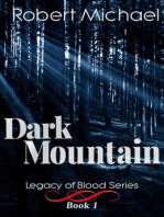 Dark Mountain: Legacy of Blood Series, #1