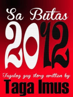 Sa Butas 2012 ( Tagalog Gay Story ): Sa Butas Series, #2