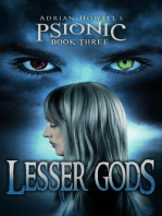 Lesser Gods: Psionic Pentalogy, #3