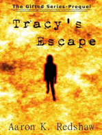 Tracy's Escape