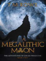 A Megalithic Moon - The Adventures of Sarah Tremayne Book Two