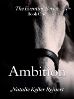 Ambition: The Eventing Series, #1