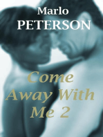 Come Away With Me: Part 2