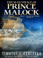 The Mad Voyage of Prince Malock