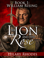 The Lion and the Rose, Book One: William Rising