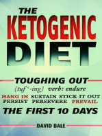 The Ketogenic Diet: Toughing Out The First 10 Days, #5