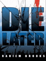 Die Later: Bezel Brothers, #3