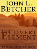 The Covert Element: A James Becker Suspense/Thriller, #3