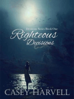 Righteous Decisions: Decisions Series, #1