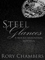 Steel Glances: Rocky Mountain Novella Series, #1