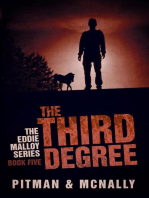 The Third Degree: The Eddie Malloy series, #5