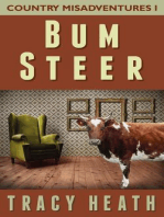 Bum Steer: Country Misadventures, #1