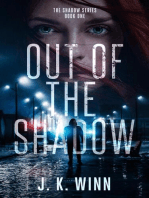Out of the Shadow: Shadow Series, #1