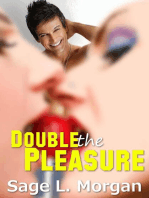Double the Pleasure