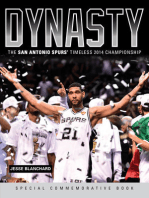 Dynasty: The San Antonio Spurs' Timeless 2014 Championship