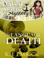 The Language of Death: Darcy Sweet Mystery, #9