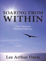 Soaring From Within: The Ultimate Human Journey