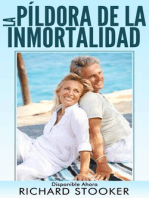 La Píldora de la Inmortalidad - Disponible Ahora