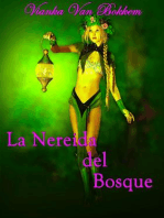 La Nereida Del Bosque