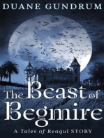 The Beast of Begmire: The Tales of Reagul, #1