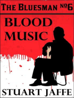 Blood Music: The Bluesman, #6