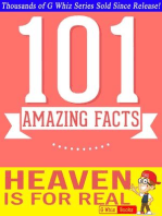 Heaven is for Real - 101 Amazing Facts You Didn't Know: GWhizBooks.com