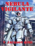Nebula Vigilante: Vigilante Series, #2