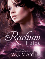 Radium Halos - Part 2: The Senseless Series, #2