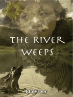 The River Weeps: Panama Girl, #4