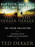 The Caleb Collection: Blessed Child and A Man Called Blessed