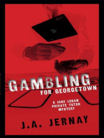 Gambling For Georgetown (A Jake Logan Private Tutor Mystery): A Jake Logan Private Tutor Mystery