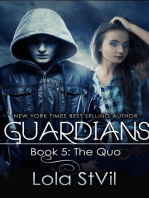 Guardians: The Quo (Book 5): Guardians, #5