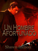 Un hombre afortunado