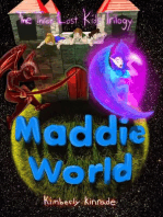 Maddie World: Three Lost Kids, #3