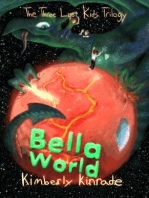 Bella World: Three Lost Kids, #2