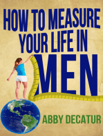How to Measure Your Life in Men