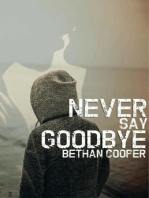 Never Say Goodbye